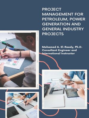 cover image of Project Management for Petroleum, Power Generation and General Industry Projects.